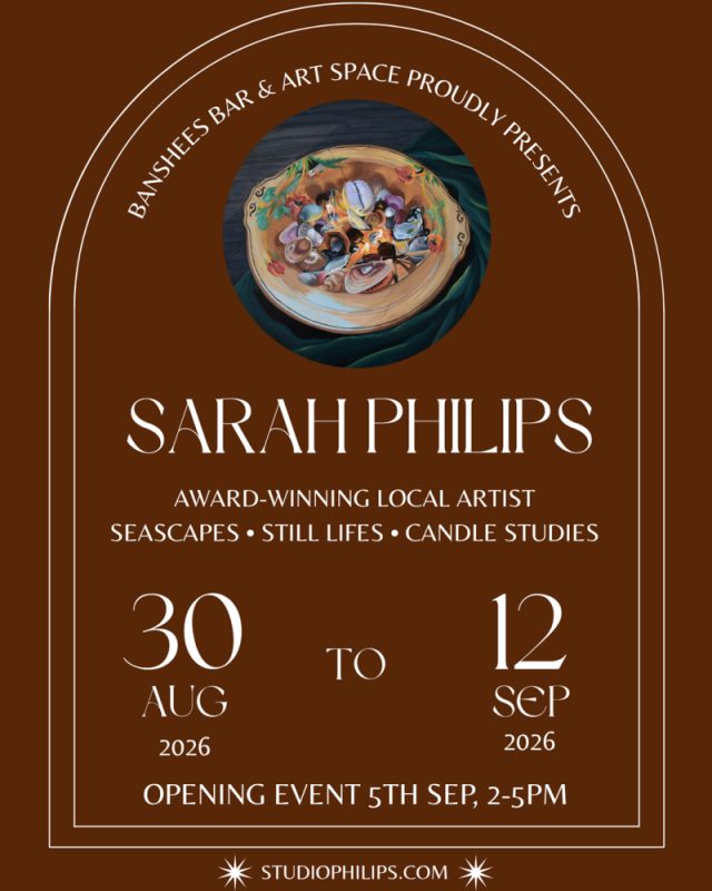Banshees Bar presents Sarah Philips Gallery Opening