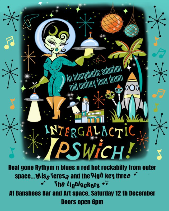 Banshees Bar presents Intergalactic Ipswich