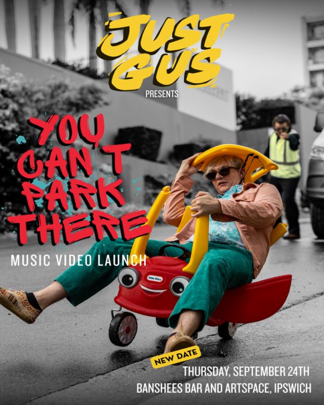 Banshees Bar presents POSTPONED Just Gus "You Can't Park There" Film Clip Launch