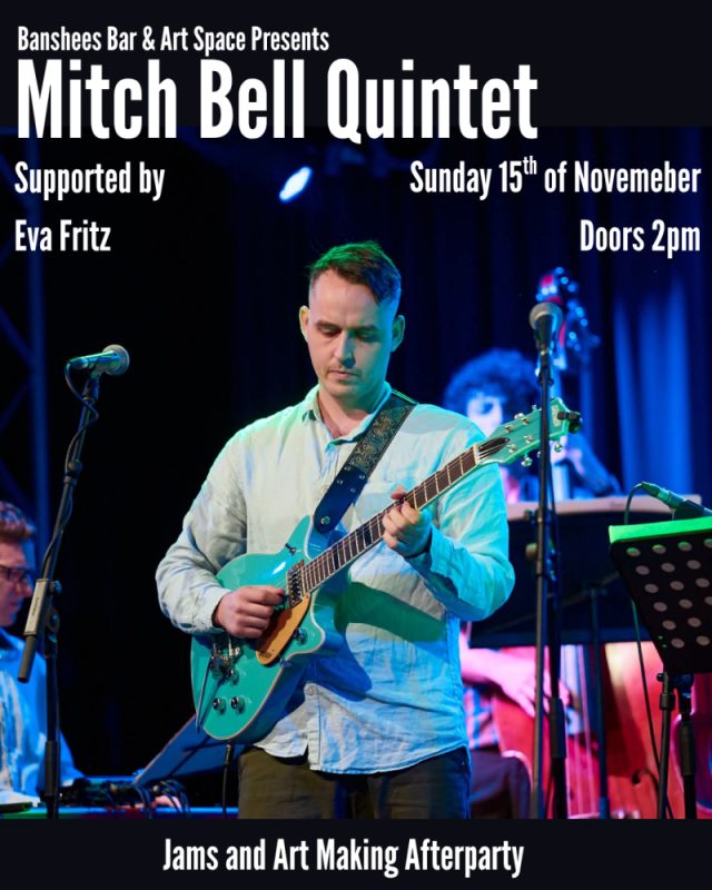 Banshees Bar presents Mitch Bell Quintet with Eva Fritz