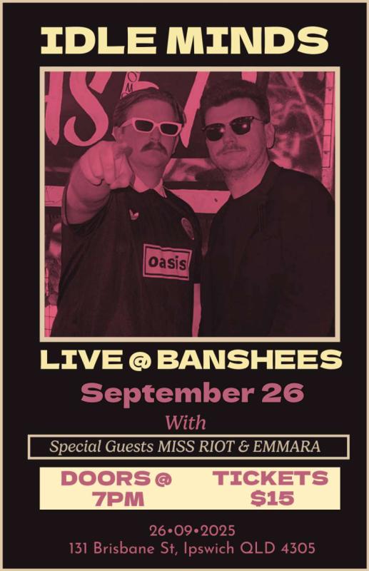 Banshees Bar presents The Idle Minds, Emmara and Miss Riot