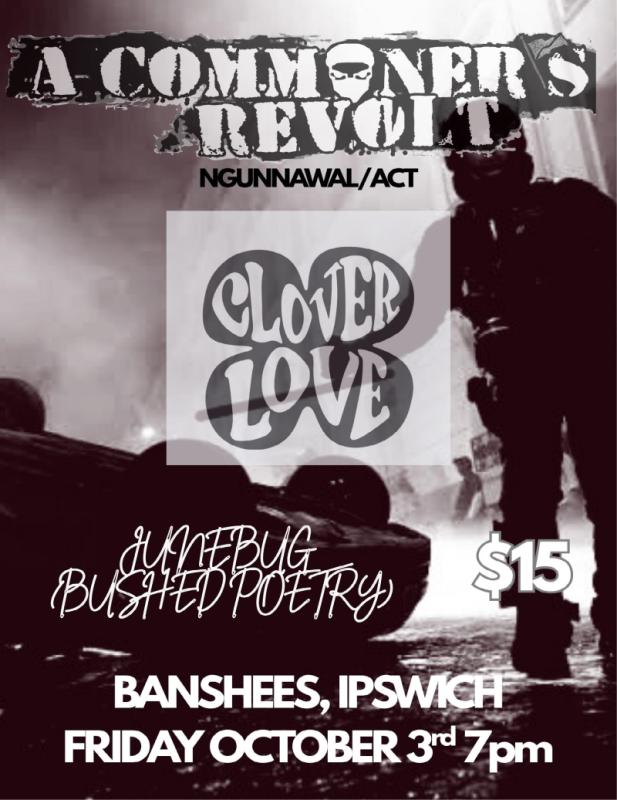 Banshees Bar presents A Commoner's Revolt (ACT), Clover Love and Junebug (Bushed Poetry)
