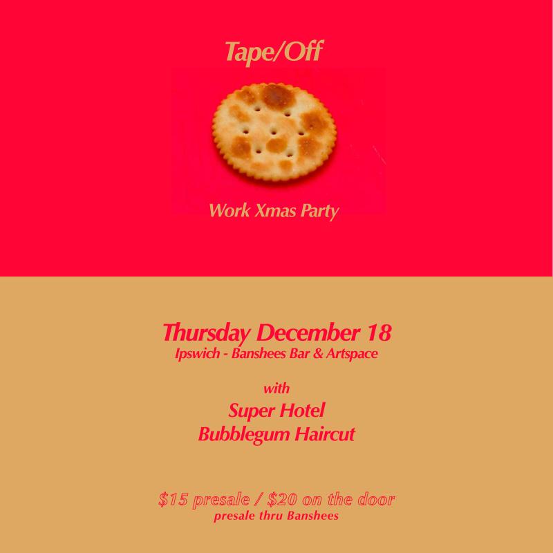 Banshees Bar presents Tape/Off Work Xmas Party