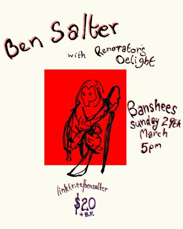 Banshees Bar presents Ben Salter with Renovators Delight