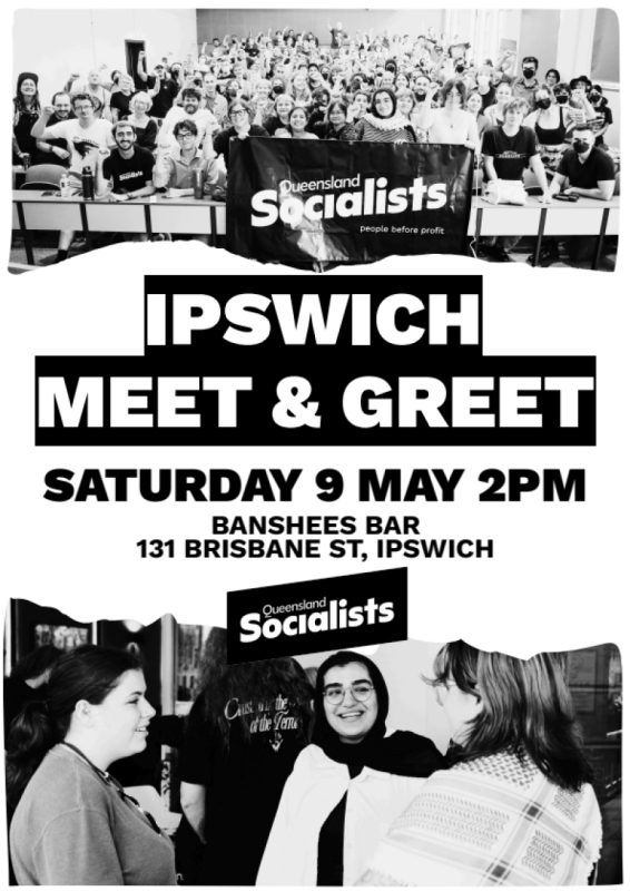 Banshees Bar presents Queensland Socialists Meet & Greet