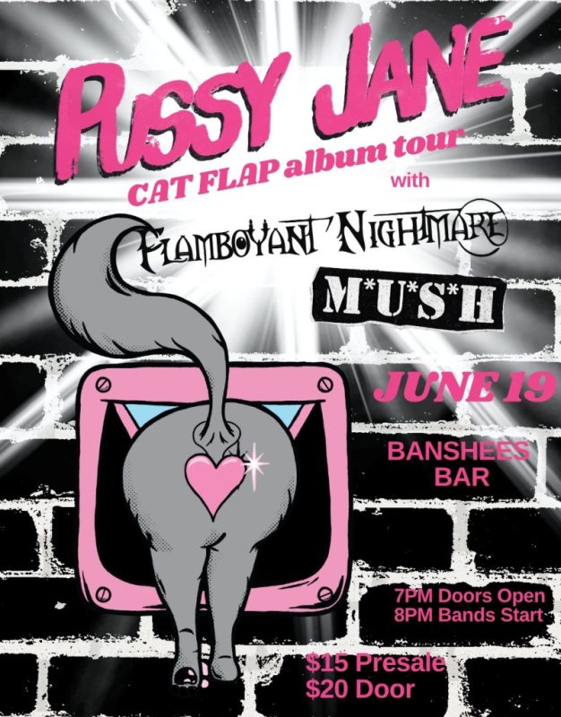 Banshees Bar presents Pussy Jane "Cat Flap" album tour